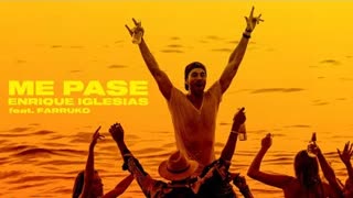 Enrique Iglesias ft. Farruko - ME PASE (Official Video 2021)
